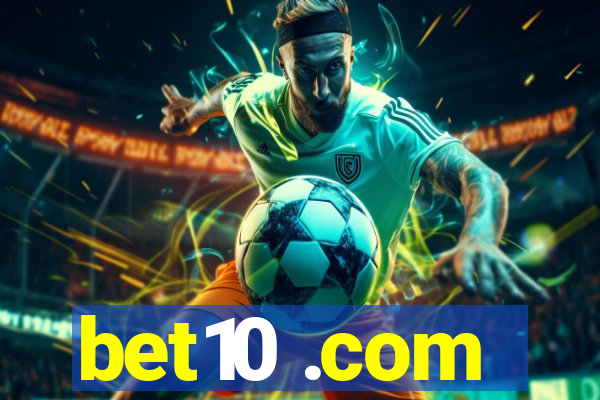 bet10 .com