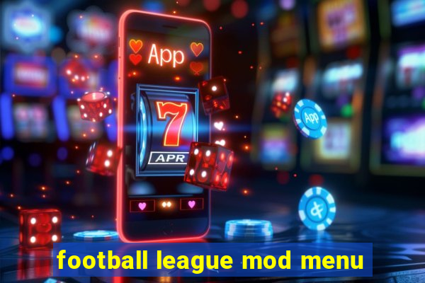 football league mod menu