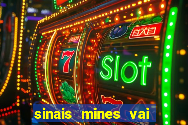 sinais mines vai de bet