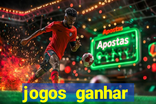 jogos ganhar dinheiro verdade