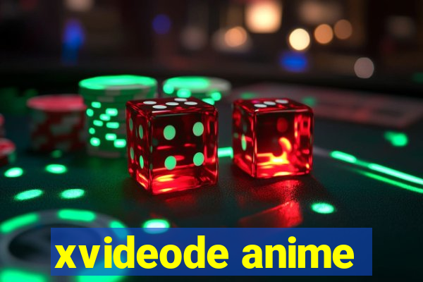 xvideode anime