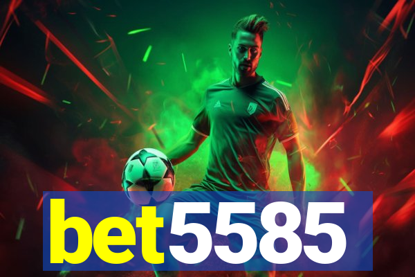 bet5585