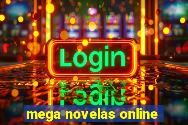 mega novelas online