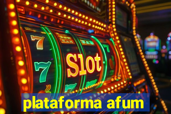 plataforma afum