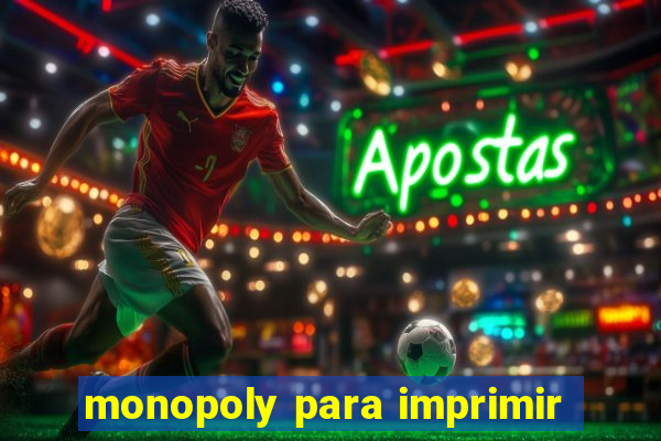 monopoly para imprimir