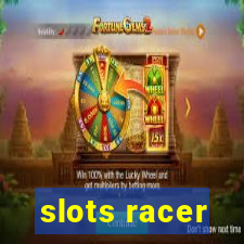 slots racer