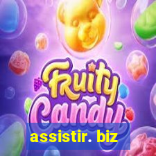 assistir. biz