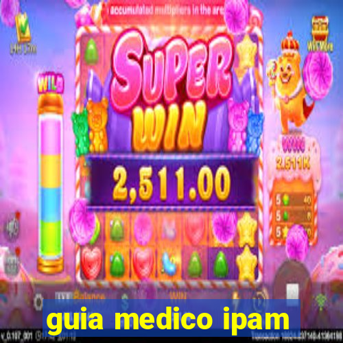 guia medico ipam