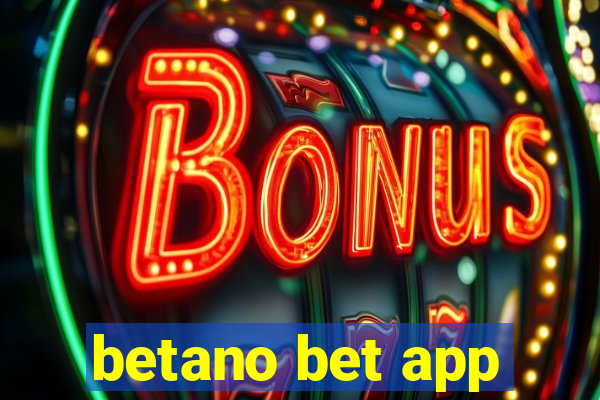 betano bet app