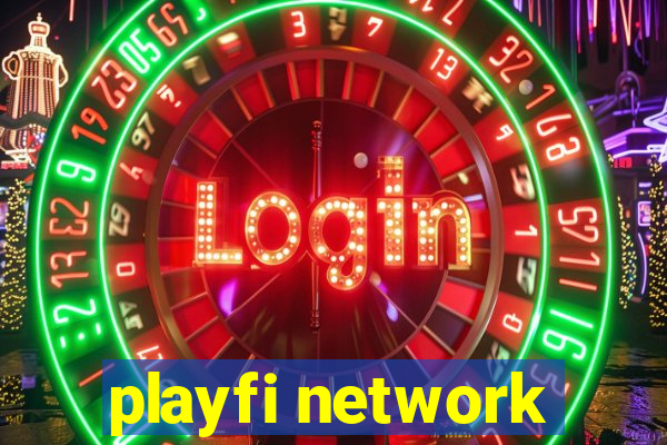 playfi network