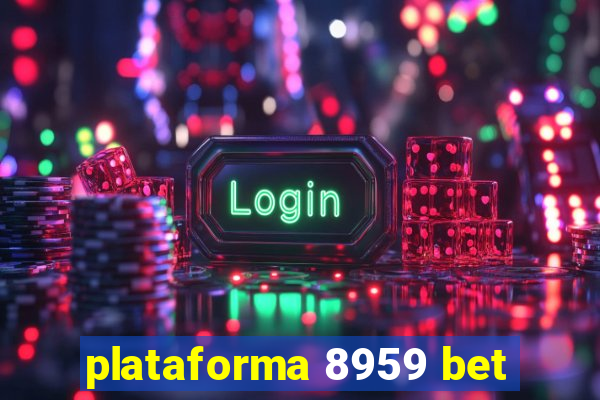 plataforma 8959 bet