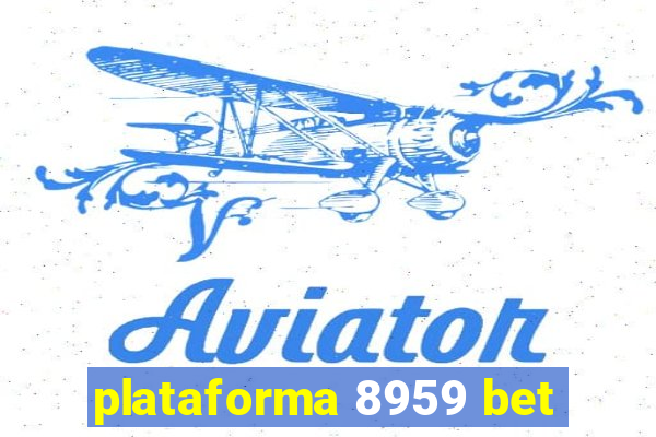 plataforma 8959 bet