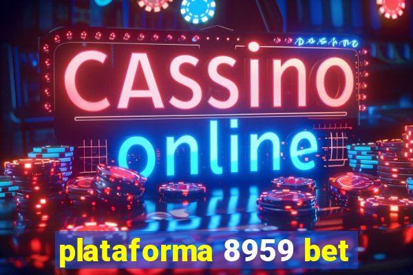 plataforma 8959 bet