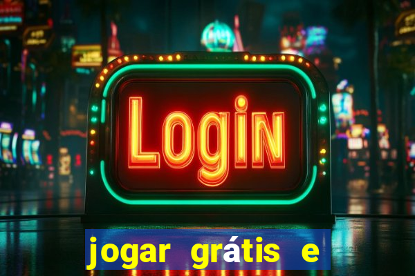 jogar grátis e ganhar dinheiro