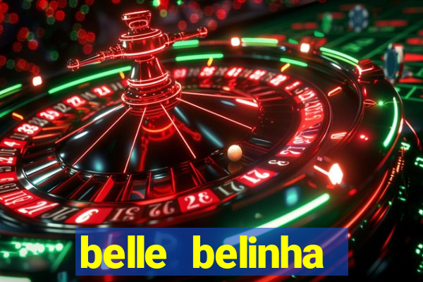 belle belinha videos vazados