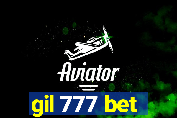 gil 777 bet