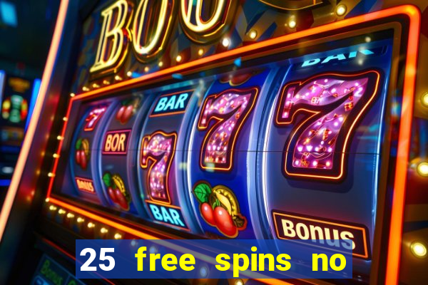 25 free spins no deposit casino uk netbet