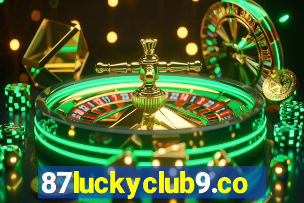 87luckyclub9.com