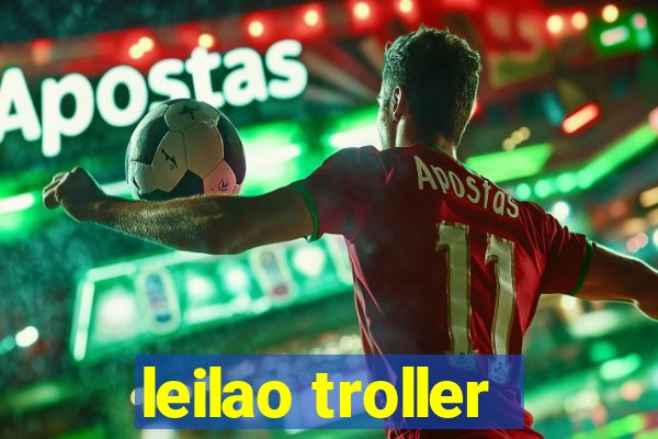 leilao troller