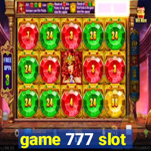 game 777 slot