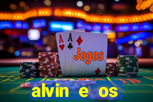 alvin e os esquilos 5