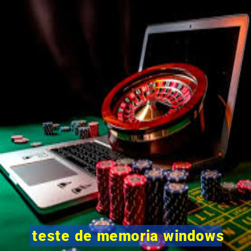 teste de memoria windows