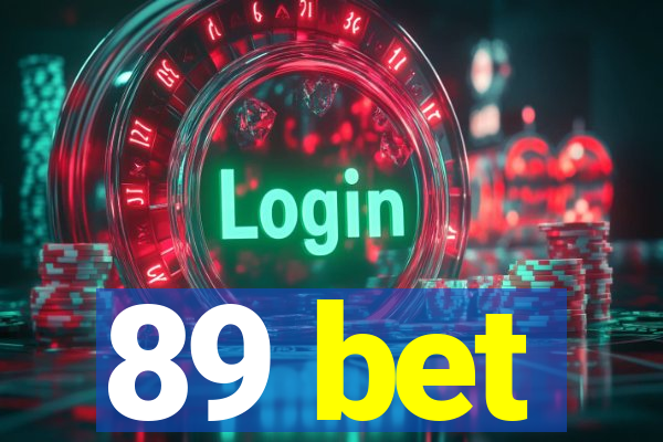 89 bet