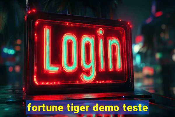 fortune tiger demo teste