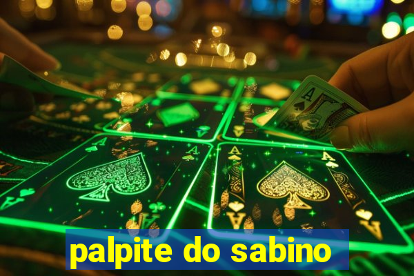 palpite do sabino