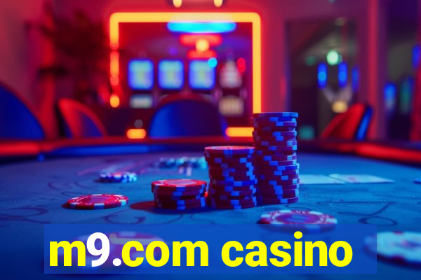 m9.com casino