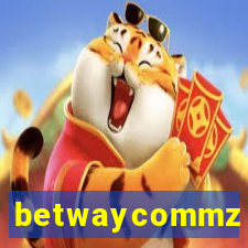 betwaycommz