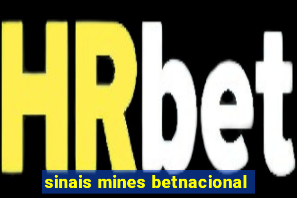 sinais mines betnacional