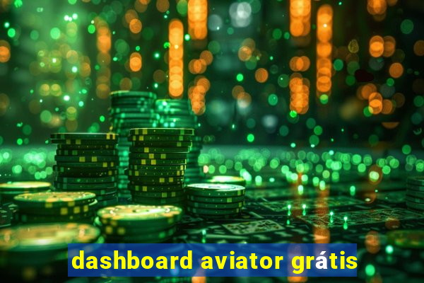 dashboard aviator grátis