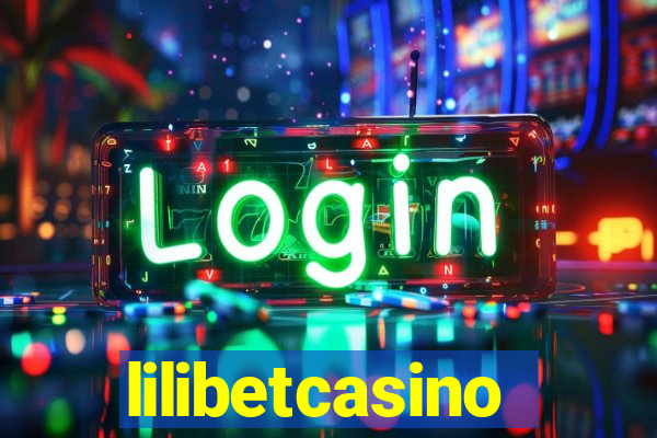 lilibetcasino