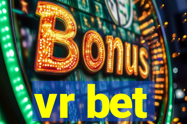 vr bet