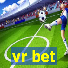 vr bet