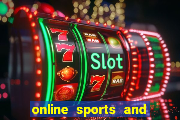 online sports and casino betting