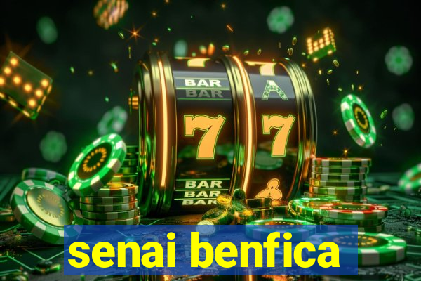 senai benfica