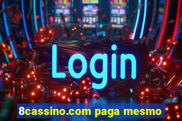 8cassino.com paga mesmo