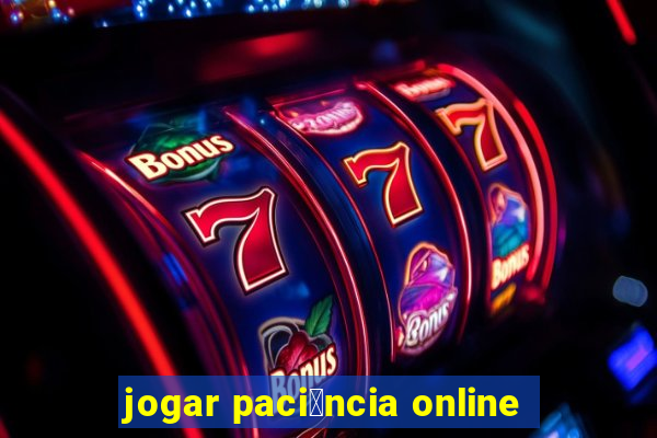 jogar paci锚ncia online