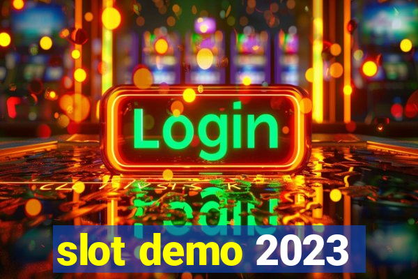 slot demo 2023