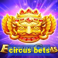 circus bets