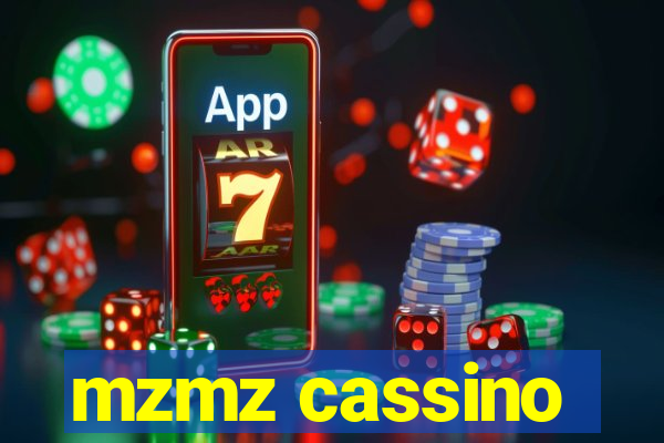 mzmz cassino