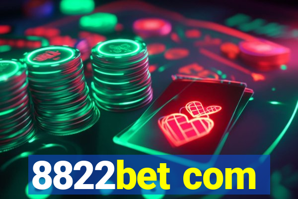 8822bet com