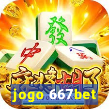 jogo 667bet