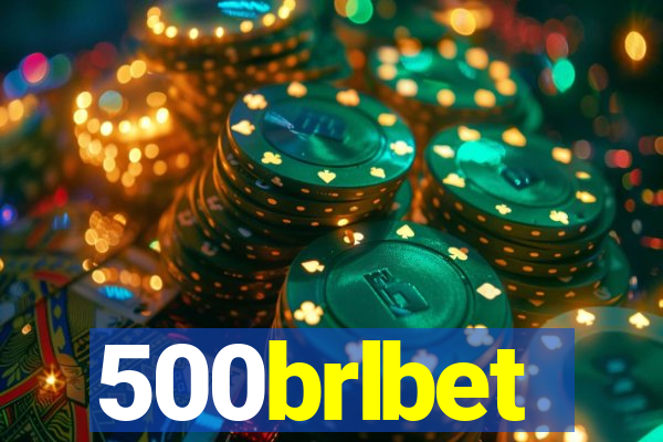 500brlbet