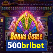 500brlbet