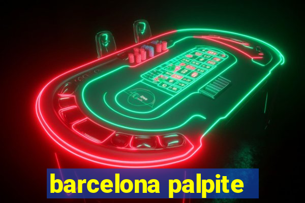 barcelona palpite