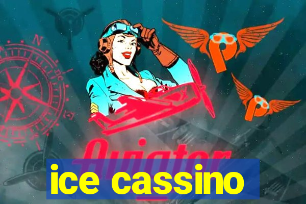 ice cassino