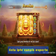 lista iptv canais esporte